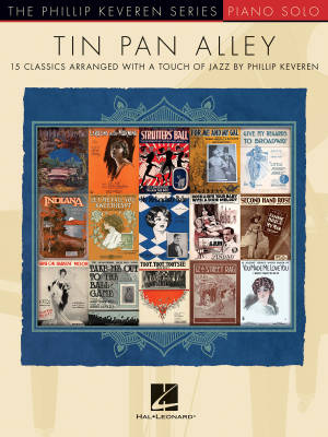 Tin Pan Alley: 15 Classics Arranged with a Touch of Jazz - Keveren - Piano - Book
