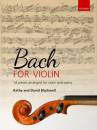 Oxford University Press - Bach for Violin - Bach/Blackwell/Blackwell - Violin/Piano - Book