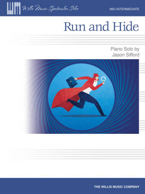 Willis Music Company - Run and Hide - Sifford - Piano - Sheet Music