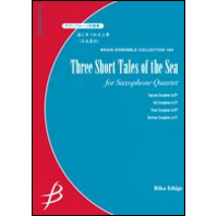 Bravo Music  Inc - Three Short Tales of the Sea for Saxophone Quartet - Ishige - Partition/Parties