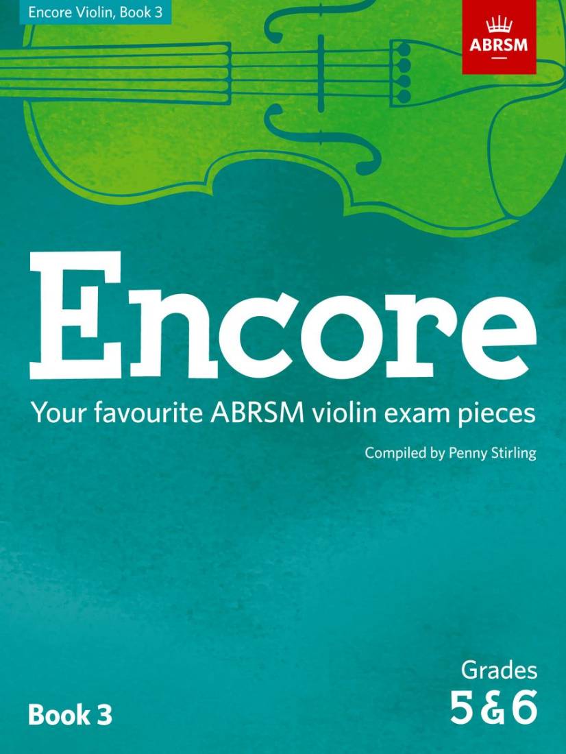 Encore Violin, Book 3, Grades 5 & 6 - Stirling - Violin/Piano