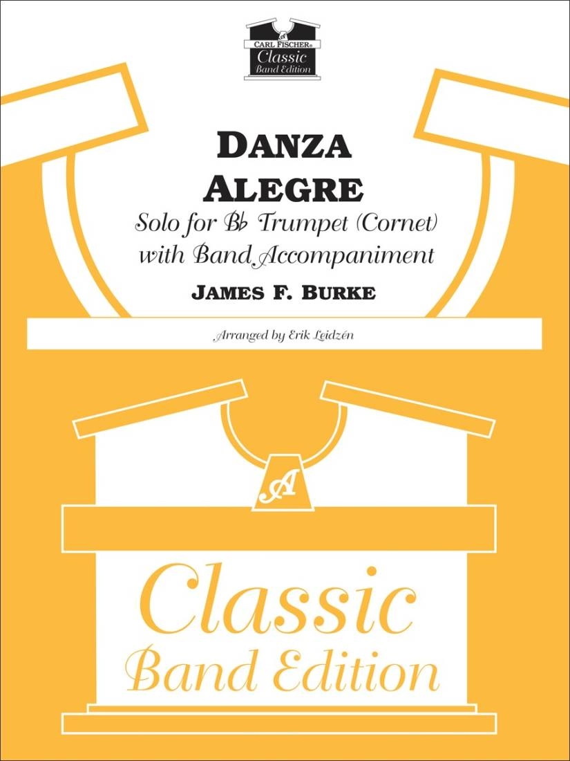 Danza Alegre - Burke/Leidzen - Solo Trumpet/Concert Band