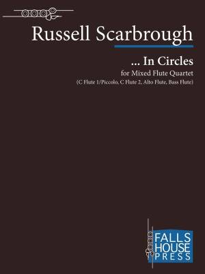 ... In Circles - Scarbrough - Flute Quartet - Score/Parts