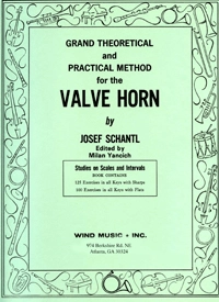 Grand Theoretical & Practical Method for the Valve Horn - Schantl - F Horn - Book