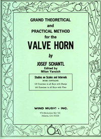 Grand Theoretical & Practical Method for the Valve Horn - Schantl - F Horn - Book