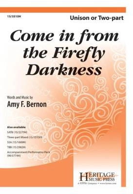 Heritage Music Press - Come in from the Firefly Darkness - Bernon - Unison/2pt