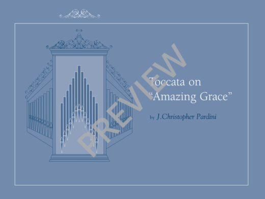 GIA Publications - Toccata on Amazing Grace - Pardini - Organ