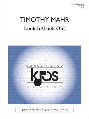 Kjos Music - Look In/Look Out - Mahr - Concert Band - Gr. 3.5