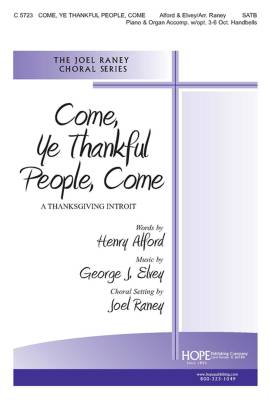 Hope Publishing Co - Come, Ye Thankful People, Come - Raney - SATB