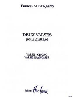 Deux Valses Pour Guitare - Kleynjans - Classical Guitar - Sheet Music