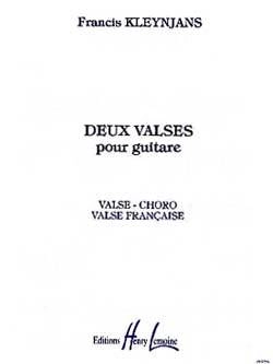 Editions Henry Lemoine - Deux Valses Pour Guitare - Kleynjans - Classical Guitar - Sheet Music