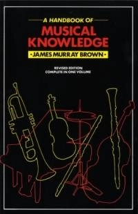 Trinity College - Trinity Handbook Of Musical Knowledge - Brown - Book