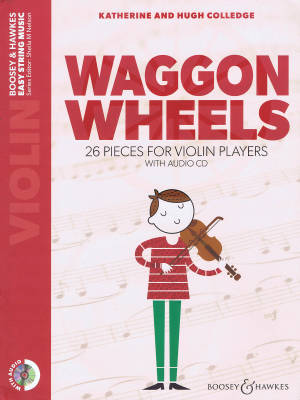 Waggon Wheels: 26 Pieces for Violin Players - Colledge - Violin - Book/CD