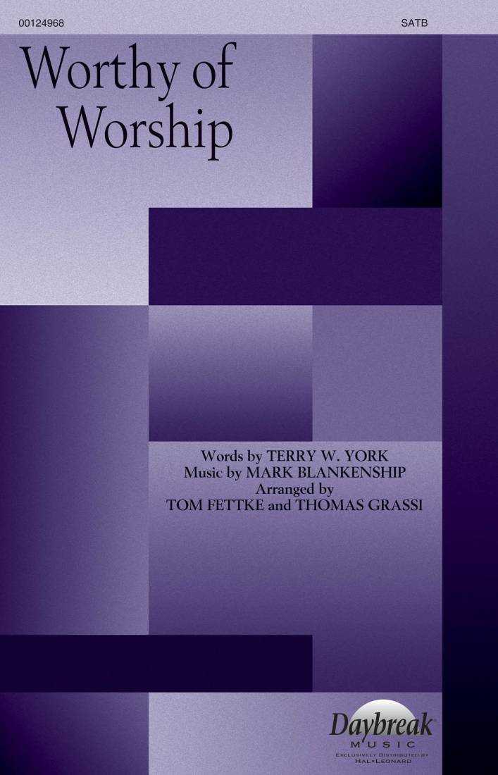 Worthy of Worship - Fettke/Grassi - SATB