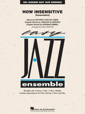Hal Leonard - How Insensitive (Insensatez) - Jobim/Murtha - Jazz Ensemble - Gr. 2