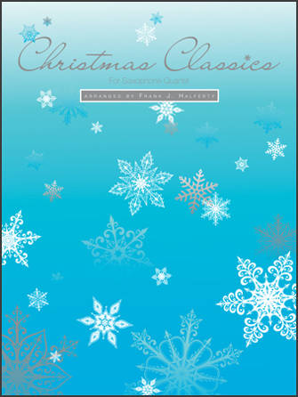 Christmas Classics For Saxophone Quartet - Halferty - Eb Baritone Saxophone - Book