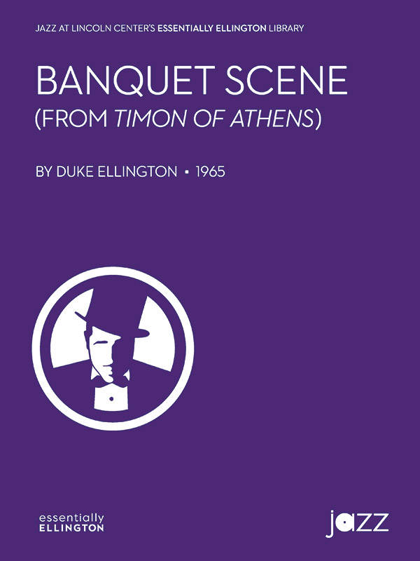 Banquet Scene from Timon of Athens - Ellington - Ensemble de jazz - Niveau 4