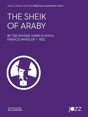 Alfred Publishing - The Sheik of Araby - Snyder /Smith /Wheeler /Ellington - Jazz Ensemble - Gr. 3.5