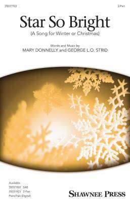 Star So Bright (A Song for Winter or Christmas) - Donnelly/Strid - 2pt