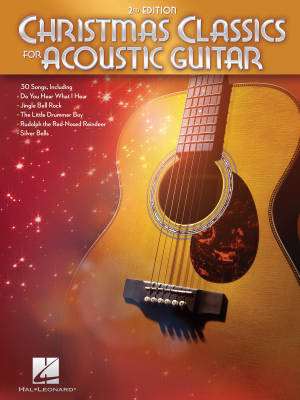Hal Leonard - Christmas Classics for Acoustic Guitar (2nd Edition) - Book