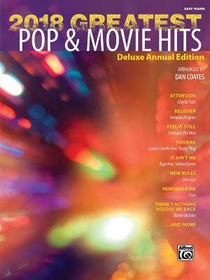 2018 Greatest Pop & Movie Hits (Deluxe Annual Edition) - Coates - Easy Piano - Book