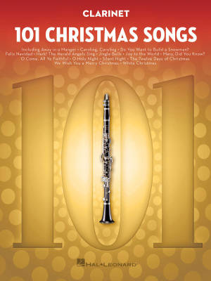Hal Leonard - 101 Christmas Songs - Clarinet - Book