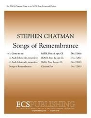 Songs of Remembrance: No. 1 Come to me - Rossetti/Chatman - SATB