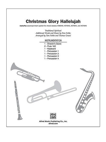 Christmas Glory Hallelujah - Traditional/Fettke/Grassi - InstruPax (Instrumental Accompaniment)