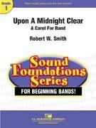 C.L. Barnhouse - Upon A Midnight Clear (A Carol For Band) - Smith - Concert Band - Gr. 1