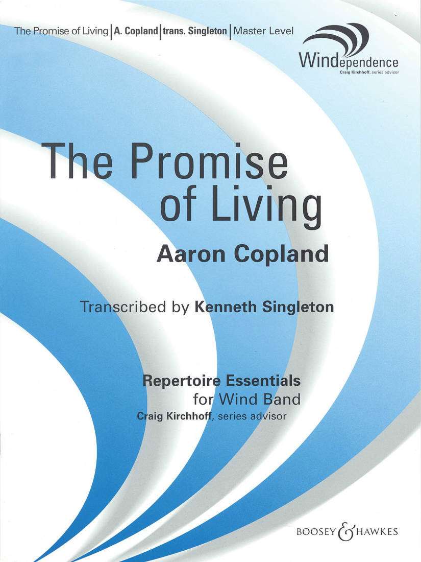 The Promise of Living (from The Tender Land) - Copland/Singleton - Concert Band - Gr. 4
