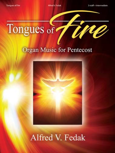 Tongues of Fire: Organ Music for Pentecost - Fedak - Organ - Book