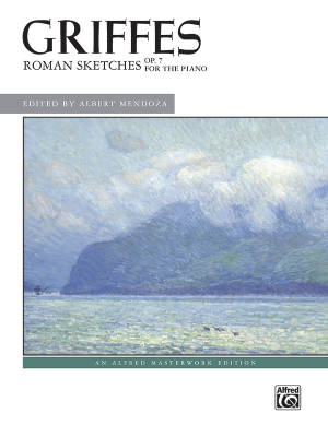 Roman Sketches, Op. 7 - Griffes/Mendoza - Piano - Book