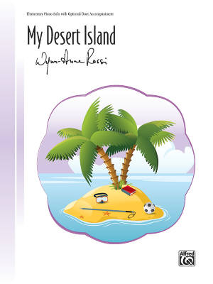 Alfred Publishing - My Desert Island - Rossi - Piano - Sheet Music
