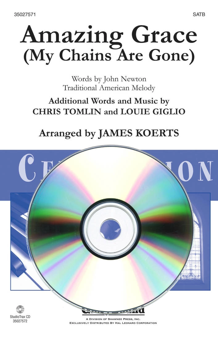 Amazing Grace (My Chains Are Gone) - Newton /Tomlin /Giglio /Koerts - StudioTrax CD