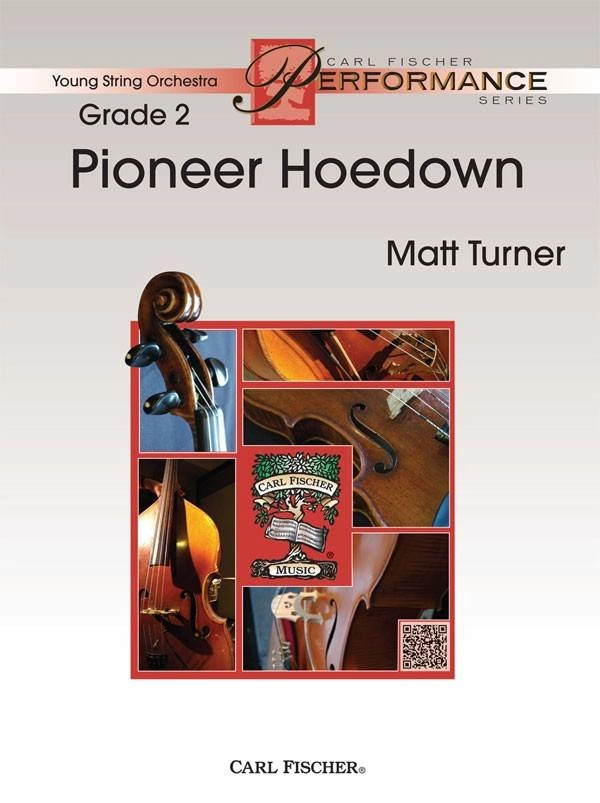 Pioneer Hoedown - Turner - String Orchestra - Gr. 2