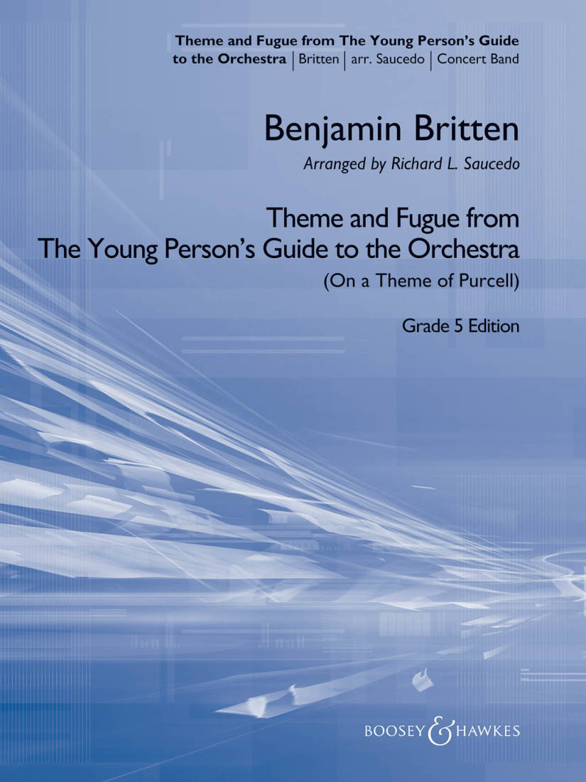 Theme and Fugue from The Young Person\'s Guide to the Orchestra - Britten/Saucedo - Concert Band - Gr. 5
