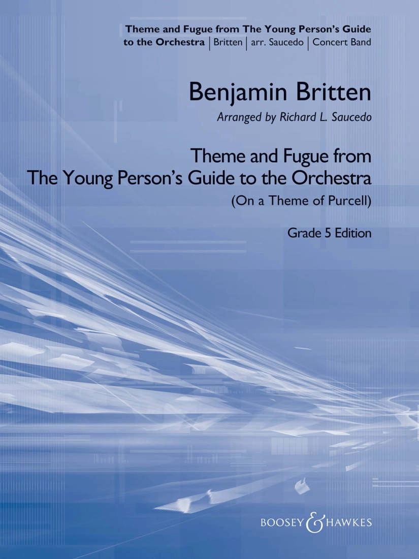 Theme and Fugue from The Young Person\'s Guide to the Orchestra - Britten/Saucedo - Concert Band - Gr. 5