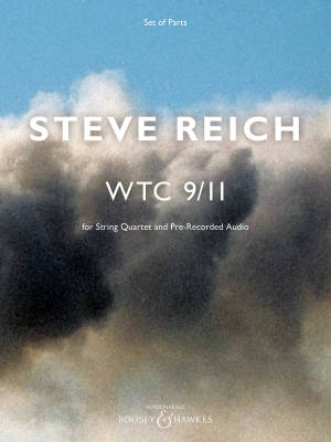 WTC 9/11 for String Quartet and Pre-Recorded Audio - Reich - Parts Set
