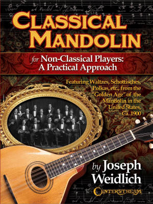 Classical Mandolin For Non-Classical Players: A Practical Approach - Weidlich - Book