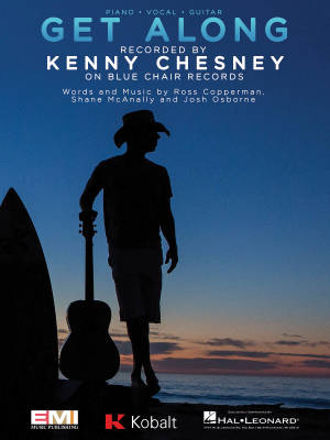 Hal Leonard - Get Along - Chesney - Piano/Vocal/Guitar - Sheet Music