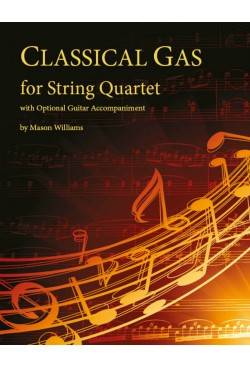 Classical Gas - Williams/Kelley - String Quartet (opt. Guitar)