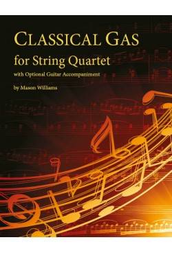 Last Resort Music - Classical Gas - Williams/Kelley - String Quartet (opt. Guitar)