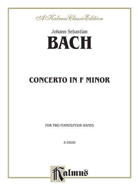 Piano Concerto in F Minor - Bach - Piano Duo (2 Pianos, 4 Hands) - Book