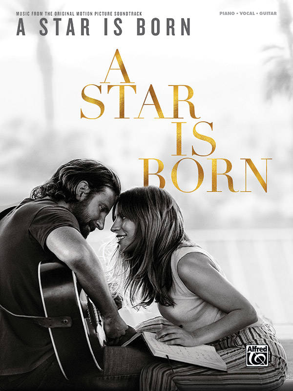 A Star Is Born  (Music from the Original Motion Picture Soundtrack) - Piano/Vocal/Guitar - Book