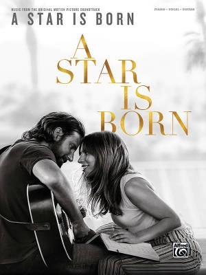 Alfred Publishing - A Star Is Born  (Music from the Original Motion Picture Soundtrack) - Piano/Vocal/Guitar - Book