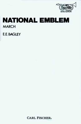 Carl Fischer - National Emblem (March) - Bagley - Marching Band