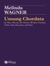 Theodore Presser - Unsung Chordata - Wagner - Chamber Sextet