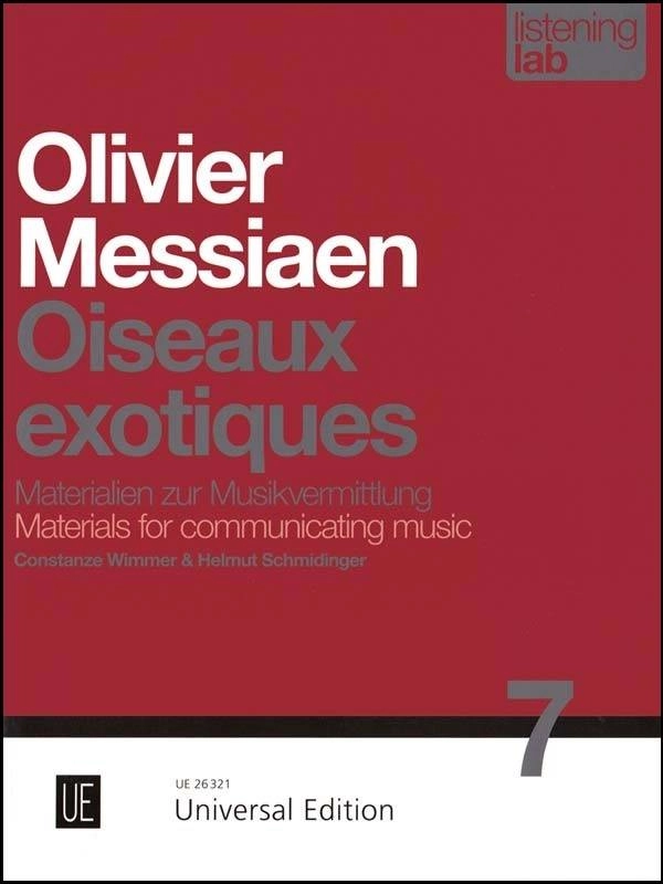 Olivier Messiaen: Oiseaux exotiques (Listening Lab - Materials for Communicating Music, Vol.7) - Book