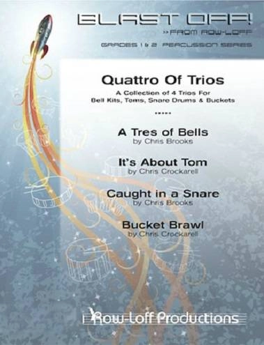 Quattro Of Trios - Brooks/Crockarell - Percussion Trios