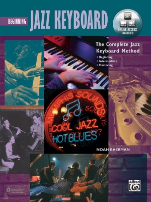The Complete Jazz Keyboard Method: Beginning Jazz Keyboard - Baerman - Piano - Book/Media Online